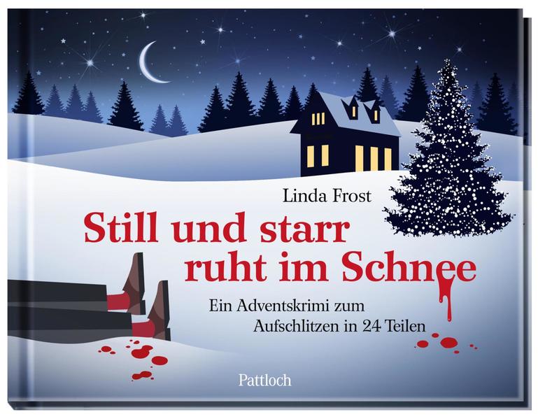 Still und starr ruht im Schnee - Adventskalender