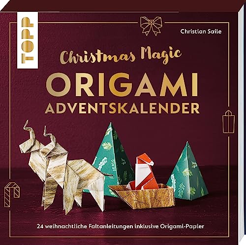 Christmas Magic. Origami Adventskalender. Adventskalenderbuch.: 24 weihnachtliche Faltanleitungen inklusive Origami-Papier