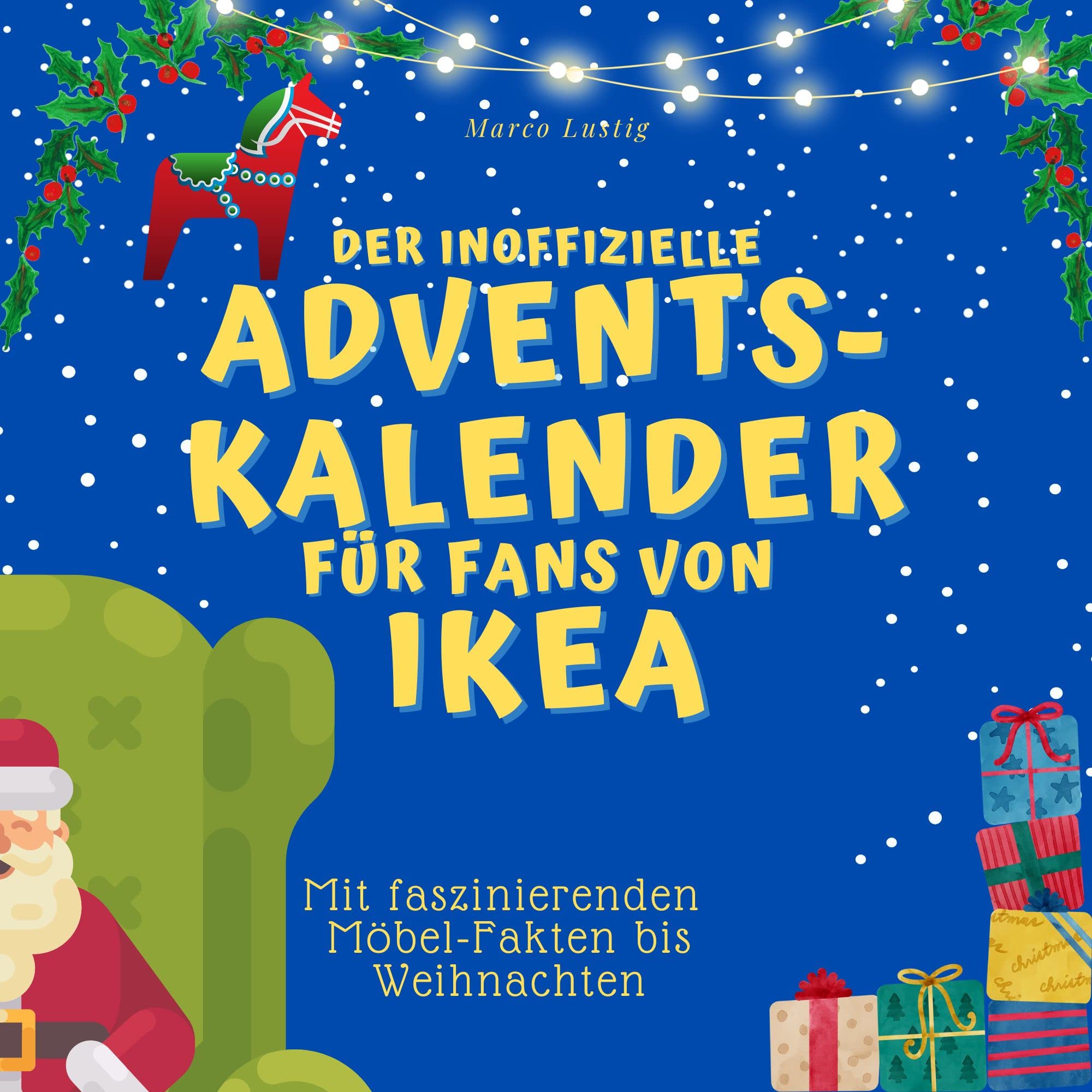Der inoffizielle Adventskalender für Fans von Ikea: Mit faszinierenden Möbel-Fakten bis Weihnachten
