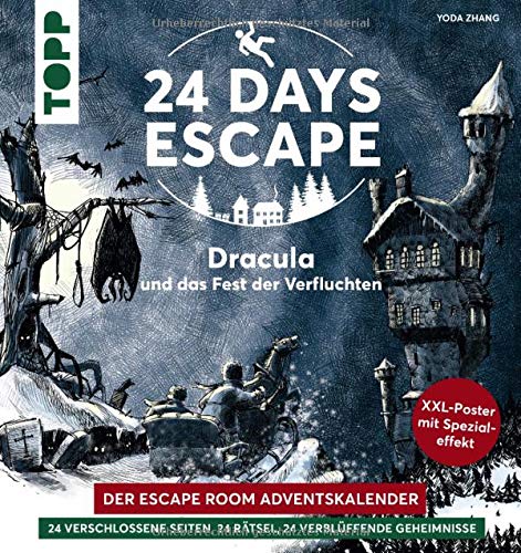 24 DAYS ESCAPE – Der Escape Room Adventskalender: Dracula und das Fest der Verfluchten: 24 verschlossene Rätselseiten und XXL-Poster mit Spezialeffekt. Das Escape Adventskalenderbuch!