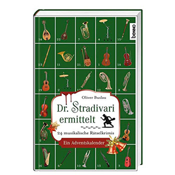24 musikalische Rätselkrimis
Dr. Stradivari ermittelt