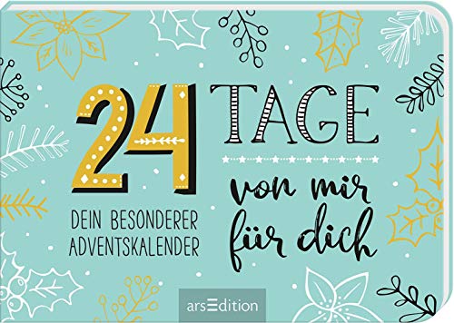 24 Tage von mir für dich - Ein ganz besonderer Adventskalender zum Ausfüllen und Verschenken – Ars Edition – detail 2