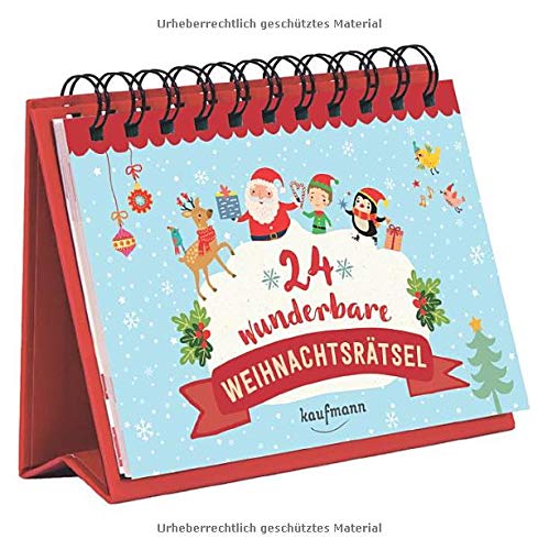24 wunderbare Weihnachtsrätsel (Adventskalender für Erwachsene: Aufstell-Buch mit Rätseln)