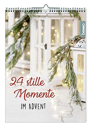 24 stille Momente im Advent: Der Adventskalender für Frauen