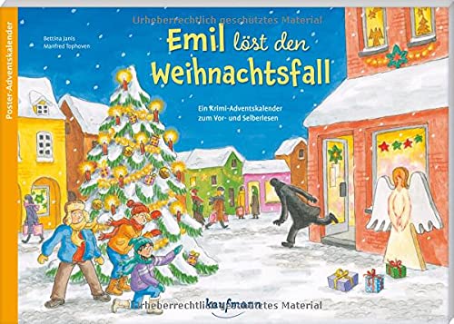 Emil löst den Weihnachtsfall: Ein Krimi-Adventskalender zum Vor- und Selberlesen (Adventskalender mit Geschichten für Kinder: Ein Buch zum Vorlesen und Basteln)
