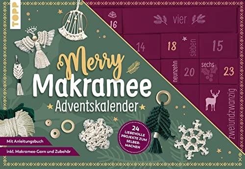 Topp Adventskalender Merry Makramee 2022: Material für 24 Makramee-Projekte. Mit Anleitungsbuch
