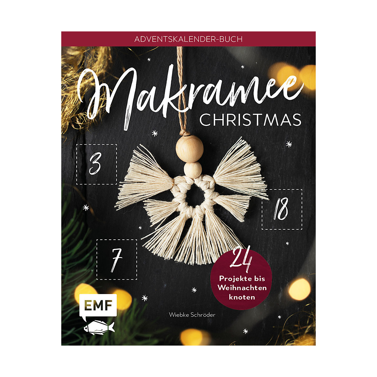 Mein Adventskalender-Buch: Makramee Christmas