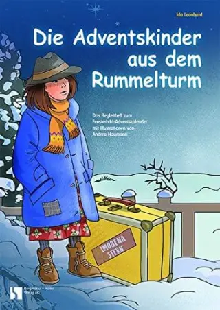 Die Adventskinder aus dem Rummelturm Die Adventskinder aus dem Rummelturm