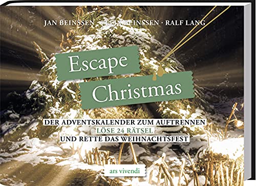 Escape Christmas: Der Adventskalender zum Auftrennen - Löse 24 Rätsel und rette das Weihnachtsfest