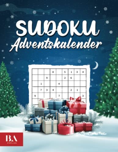 Jana Leipner Sudoku Adventskalender 2022: Rätsel Adventskalender für Erwachsene (144 Sudokus Leicht bis Schwer)