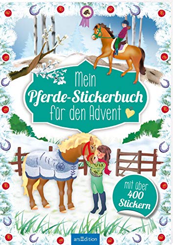 Mein Pferde-Stickerbuch für den Advent (Adventskalender)